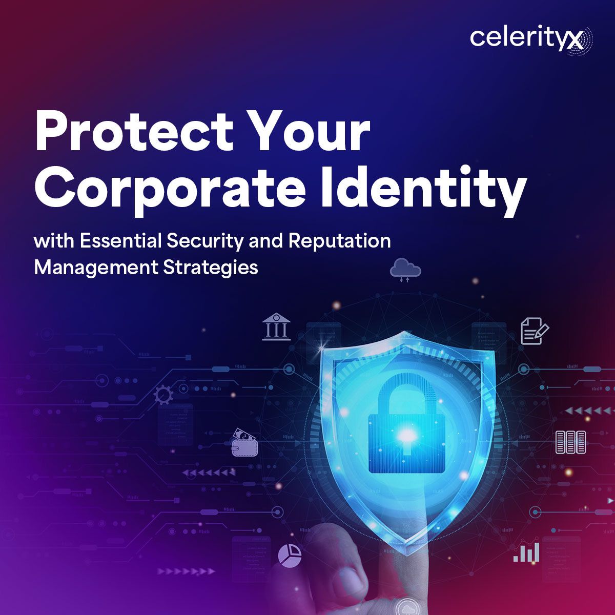 Corporate Security and Reputation Management